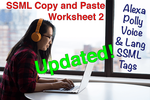 Alexa Polly Voice & SSML Tags Worksheet